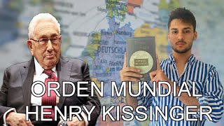 Henry Kissinger ORDEN MUNDIAL en 10 minutos  Realdiplomacy [upl. by Derzon]