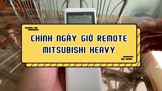 LyVlog  Chỉnh ngày giờ Remote máy lạnh Mitsubishi Heavy [upl. by Winterbottom]