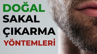 SAKAL ÇIKARMA YÖNTEMLERİ  SAKAL NASIL ÇIKAR [upl. by Jeannie28]