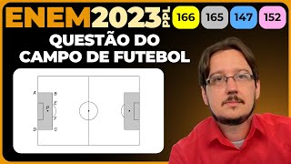 ENEM 2023  Geometria Plana  Segundo regras da Fifa em um campo de futebol a área penal é a [upl. by Nade]