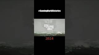 StillWakesTheDeep GamingDarkHistories 2024 [upl. by Nirol]