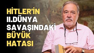 Hitlerin IIDünya Savaşındaki Büyük Hatası [upl. by Kinson800]