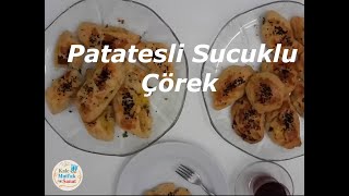 Patatesli Sucuklu Çörek [upl. by Jobey]