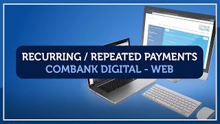 ComBank Digital  How to make Recurring  Repeated Payments [upl. by Luben]