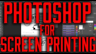 Photoshop for Screen Printing How to do a basic spot color separation for screen printing [upl. by Hahnert]