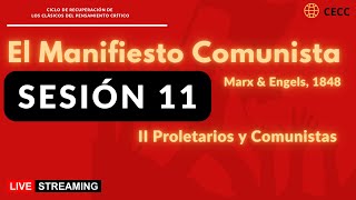 Lectura del Manifiesto Comunista  Sesión 11 [upl. by Enneyehc410]