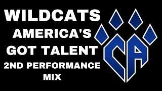 Cheer Athletics Wildcats Americas Got Talent Performance 2 Mix Audio [upl. by Acie542]