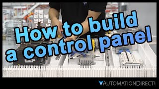 How to Design amp Build an Industrial Control Panel  at AutomationDirect [upl. by Eusebio]