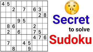 Top secret to solve Sudoku 👌 Sudoku tutorial tips and tricks  Sudoku solving process Sudoku kaise [upl. by Miguelita]