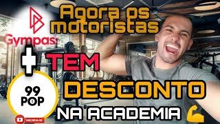 COMO USAR O GYMPASS PARCERIA MOTORISTAS 99 POP [upl. by Dolores]