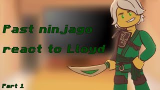 Past Ninjago reactPart 1LloydREAD DESC [upl. by Kubis]