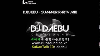 DJDAEBU  Summer Party Mix [upl. by Wesla334]