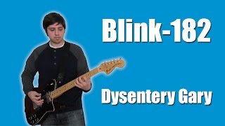 Blink182  Dysentery Gary Instrumental [upl. by Dewie797]