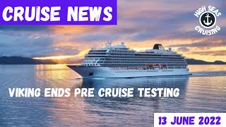 Viking Cruises Ends Pre Cruise Testing Effective Immediately [upl. by Undis826]