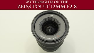 Zeiss 12mm F28  An Often Forgotten Option [upl. by Esmerolda]