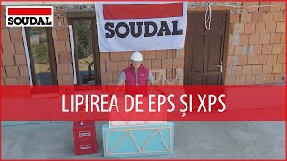 Cum se lipeste polistirenul 🛠️ Lipirea placilor de polistiren extrudat XPS cu Soudabond Easy Soudal [upl. by Ellicott]