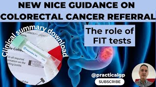 NEW FIT tests in colorectal cancer NICE guidance [upl. by Nerin]