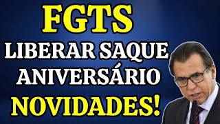 FGTS MINISTRO QUER AVANÇAR NO PROJETO DE SAQUE DO FGTS PARA OPTANTE PELO SAQUE ANIVERSÁRIO [upl. by Noraa]