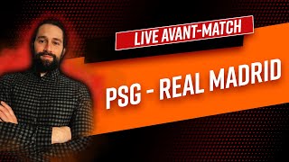 LIVE prématch  Analyse et pronostic PSG Real Madrid compos paris buteurs [upl. by Meehahs]