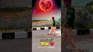 KESI HAI YE DURIYA KOI HAL HI NAHI KAL BHI MOOD OFF STATUS SHORT VIDEOS MOOD OFF [upl. by Arodnahs]