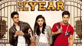 Student of the year full movie in hindi Varun Dhawan shidhart Aliya Bhatt movie movie [upl. by Amorette]