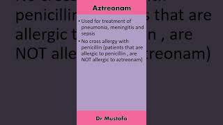 Aztreonam Antibiotic Key Information [upl. by Eelessej]