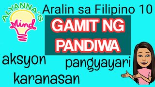 GAMIT NG PANDIWA AKSYON KARANASAN PANGYAYARI [upl. by Nawuj]