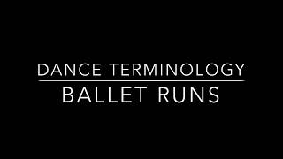 Dance Terminology Ballet Run [upl. by Krock]