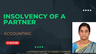 INSOLVENCY OF A PARTNER  Explained in தமிழ் [upl. by Eeluj]