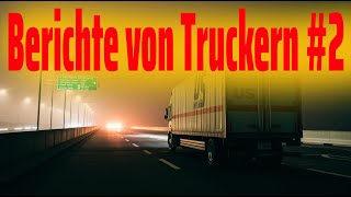 Unheimliche Erlebnisse von Truckern 2 [upl. by Eenerb]