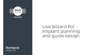 Romexis How To Use wizard for implant planning and guide design [upl. by Bellamy]