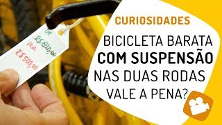 Bike barata com suspensão nas duas rodas Vale a pena Pedaleria [upl. by Jahdal296]