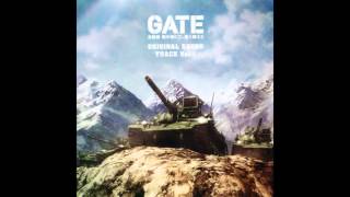 Gate ost 12 Nonbiri Ikimasho [upl. by Wendell]