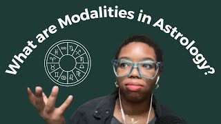 Astrology Modalities Explained Which One Are You [upl. by Linskey]