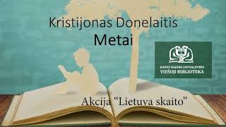 Kristijonas Donelaitis quotMetaiquot [upl. by Adnarb888]