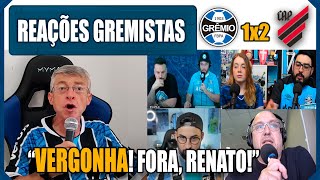 REAÇÕES GREMISTAS  GRÊMIO 1x2 ATHLÉTICO PR  VAMOS RIR DO GRÊMIO [upl. by Bruning]