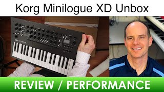 Unboxing the Korg Minilogue XD Synth with Performance [upl. by Retsof]