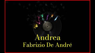 Fabrizio De André  Andrea Lyrics Karaoke [upl. by Lebasi]