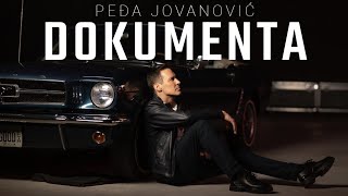 PEDJA JOVANOVIC  DOKUMENTA OFFICIAL VIDEO 2023 [upl. by Grosmark]