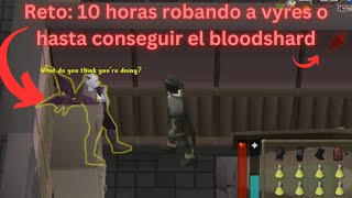 Reto pickpocket a Vyres 10 Horas o Hasta Obtener el Fragmento de Sangre [upl. by Nnaasil]