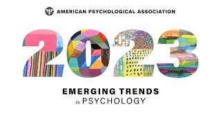 Top Psychology Trends for 2023 [upl. by Stanfill]