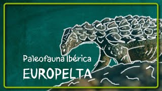 🌿TENGO ALGO QUE CONTAROS  Europelta carbonensis dinosaurios de la Península Ibérica [upl. by Khai825]