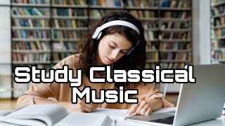 Study Classical music [upl. by Coughlin]