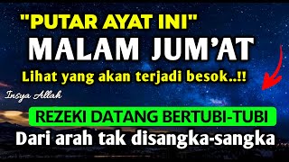 PUTAR DZIKIR INI  Dzikir Mustajab Malam Jumat InsyaAllah Rezekimu mengalir Deras tak Terduga [upl. by Adolphe599]