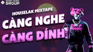 MIXTAPE DEEP HOUSE CÀNG NGHE CÀNG DÍNH 🎧 NHẠC HOUSE LAK REMIX 2024 🎧 SMART MUSIC GROUP [upl. by Kunin607]