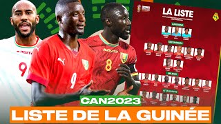 LA LISTE DE LA GUINÉE POUR LA CAN2023 [upl. by Nylesoy452]