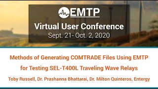 Methods of Generating COMTRADE Files Using EMTP for Testing SELT400L Traveling Wave Relays [upl. by Sylirama]