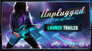 Unplugged Air Guitar  Launch Trailer [upl. by Gall144]