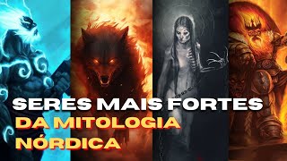 Os Seres Mais Fortes da Mitologia Nórdica Deuses e Monstros Mais Poderosos [upl. by Nemzzaj]