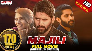 Majili Hindi Dubbed Full Movie  New Released Hindi Movie  Naga Chaitanya Samantha Aditya Movies [upl. by Ainoyek209]